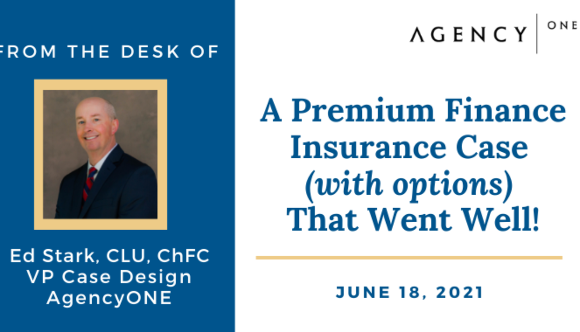 A Premium Finance Case That Went Well